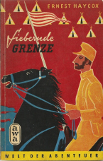 Fiebernde Grenze.