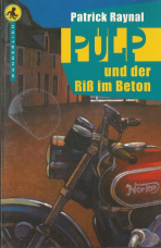 Pulp und der Riß im Beton