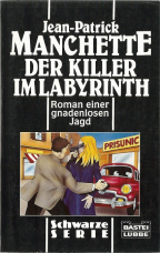 Der Killer im labyrinth.