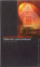 Tödliche Luftschlösser Serie Noir Band 1022