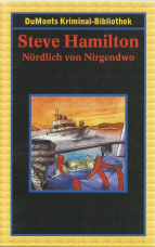 Nördlich von Nirgendwo.