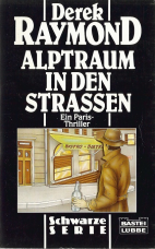 Alptraum in den Strassen.