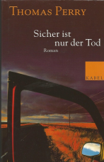 Sicher ist nur der Tod