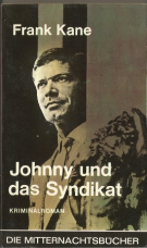 Johnny und das Syndikat.