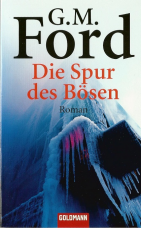 Die Spur des Bösen.