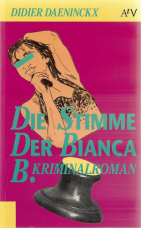 Die Stimme der Bianca B.