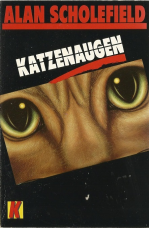 Katzenaugen.