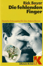 Die fehlenden Finger.