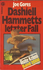 Dashiell Hammetts letzter Fall.