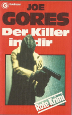 Der Killer in dir.