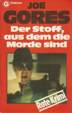 Der Stoff, aus dem die Morde sind.