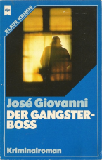 Der Gangsterboss.