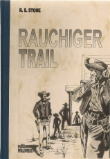 Rauchiger Trail.