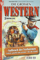 Die grossen Western Band 124 (3 Romane):