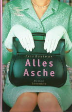 Alles Asche.