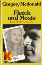 Fletch und Moxie.