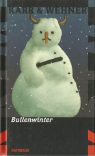 Bullenwinter.