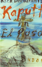 Kaputt in El Paso.