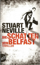 Die Schatten von Belfast.