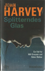 Splitterndes Glas.