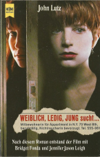 Weiblich, ledig, jung sucht … Nach diesem Roman entstand der Film mit Brdget Fonda und Jennifer Jason Leigh.