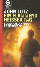 Ein flammend heißer Tag.