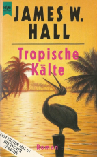 Tropische Kälte.