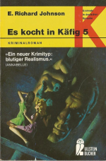 Es kocht in Käfig 5.