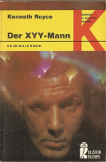 Der XYY-Mann.