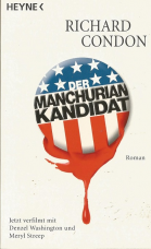 Der Manchurian Kandiat.