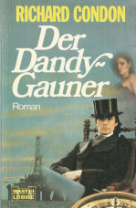 Der Dandy-Gauner.