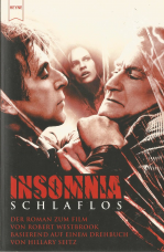 Insomnia – schlaflos.