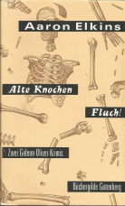 Alte Knochen // Fluch.