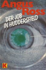 Der Job in Huddersfield.