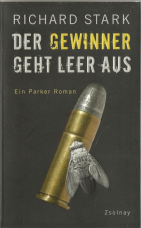 Der Gewinner geht leer aus.