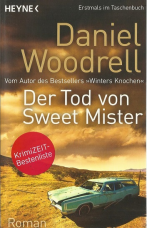 Der Tod von Sweet Mister.