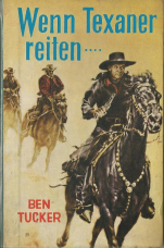 Wenn Texaner reiten Westernroman.