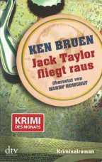 Jack Taylor fliegt raus.