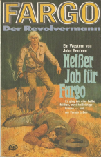 Fargo der Revolvermann. Band 13: