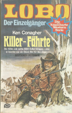 LOBO der Einzelgänger Band 7: Killer-Fährte.